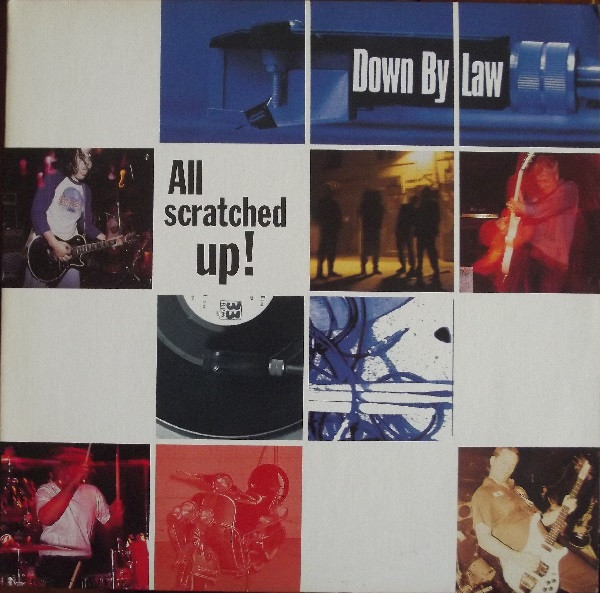 Down By Law – All Scratched Up! LP