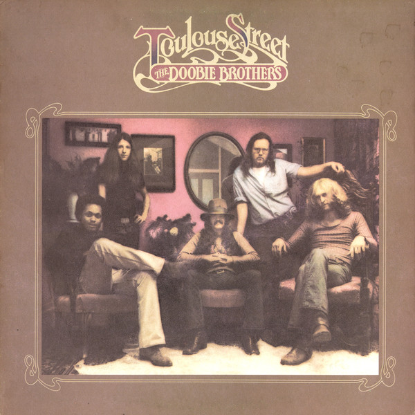 The Doobie Brothers – Toulouse Street LP