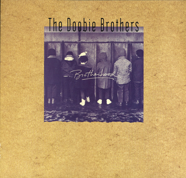 The Doobie Brothers – Brotherhood LP