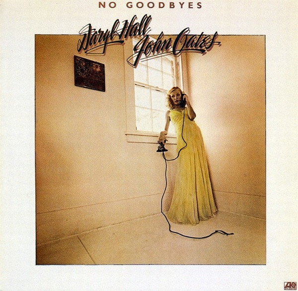 Daryl Hall & John Oates – No Goodbyes LP