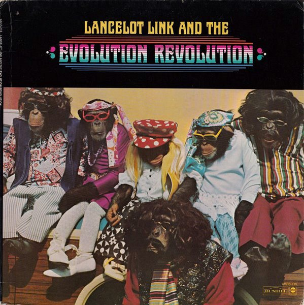 Lancelot Link And The Evolution Revolution – Lancelot Link And The Evolution Revolution LP