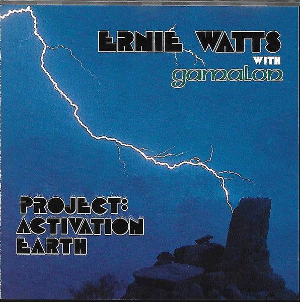 Ernie Watts With Gamalon – Project: Activation Earth LP