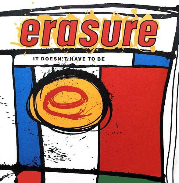 Erasure – It Doesn't Have To Be LP
