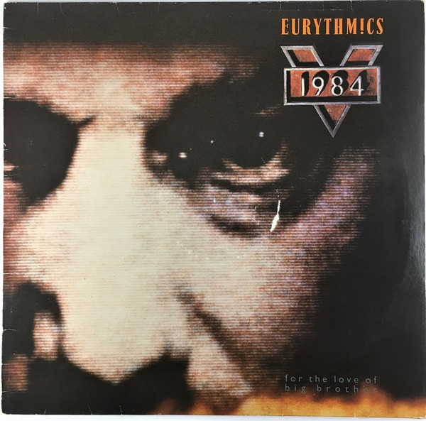 Eurythmics – 1984 (For The Love Of Big Brother) LP