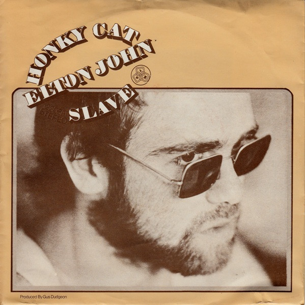 Elton John – Honky Cat / Slave LP