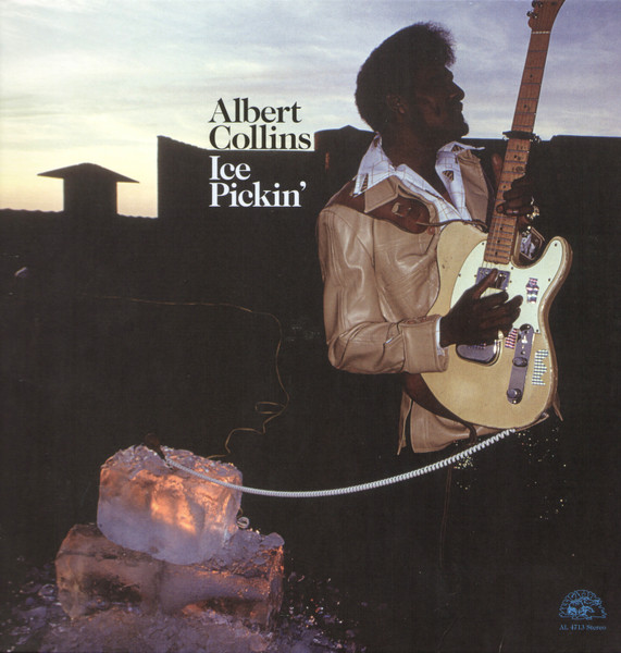 Albert Collins – Ice Pickin' LP
