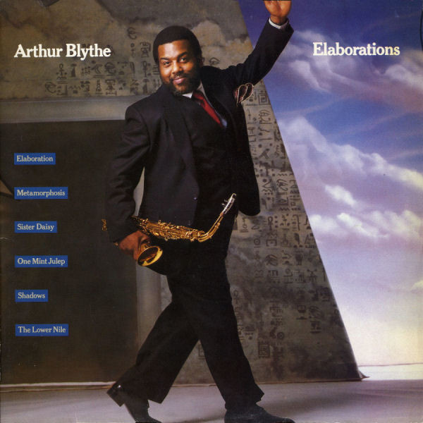 Arthur Blythe – Elaborations LP