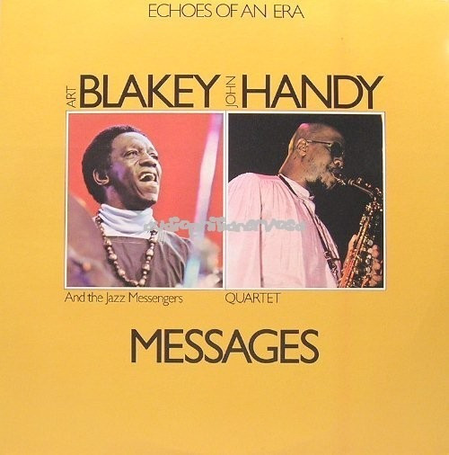 Art Blakey And The Jazz Messengers* / John Handy Quartet – Messages LP