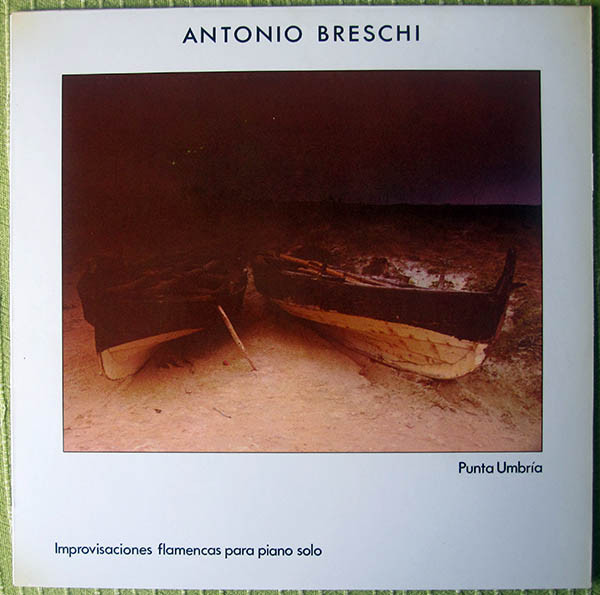 Antonio Breschi – Punta Umbría LP