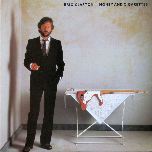 Eric Clapton – Money And Cigarettes LP