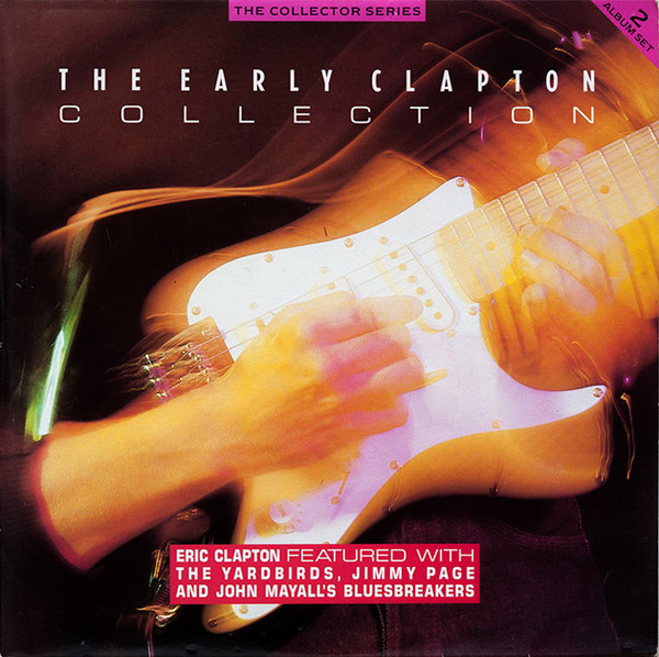 Eric Clapton – The Early Clapton Collection LP