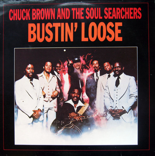 Chuck Brown & The Soul Searchers – Bustin' Loose LP