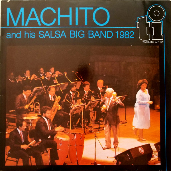 Machito And His Salsa Big Band – Machito And His Salsa Big Band 1982 LP