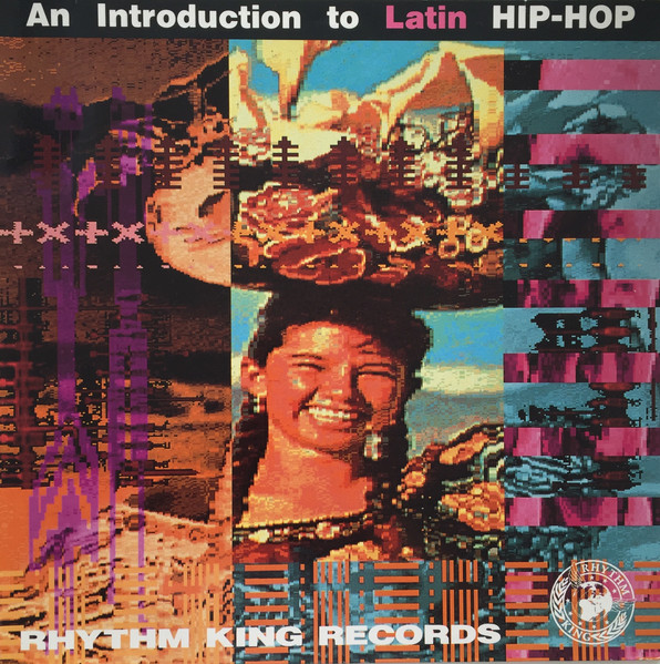 An Introduction To Latin Hip-Hop – An Introduction To Latin Hip-Hop LP