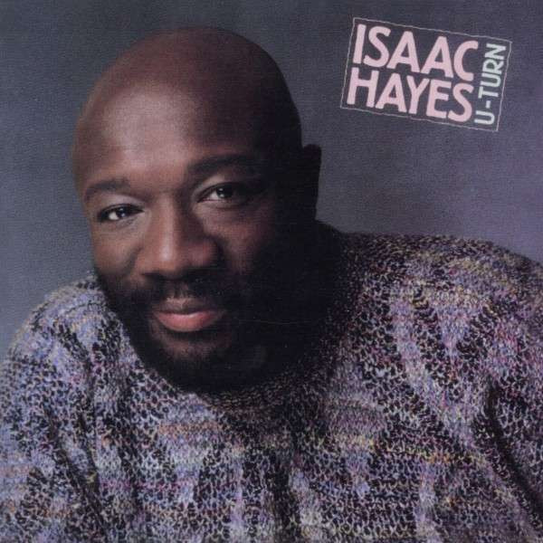 Isaac Hayes – U-Turn LP