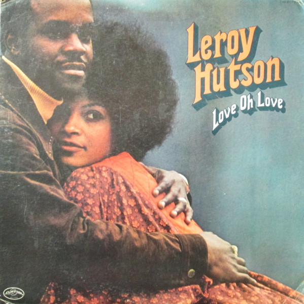 Leroy Hutson – Love Oh Love LP