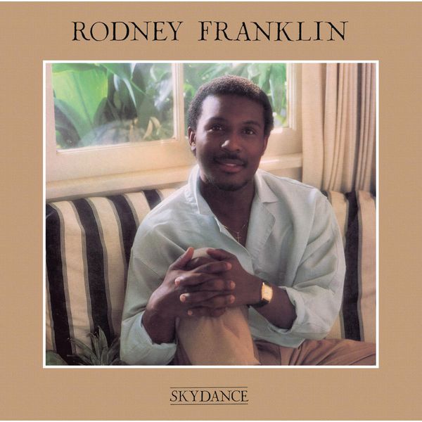 Rodney Franklin – Skydance LP