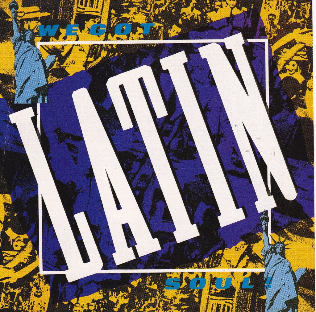 We Got Latin Soul - We Got Latin Soul LP