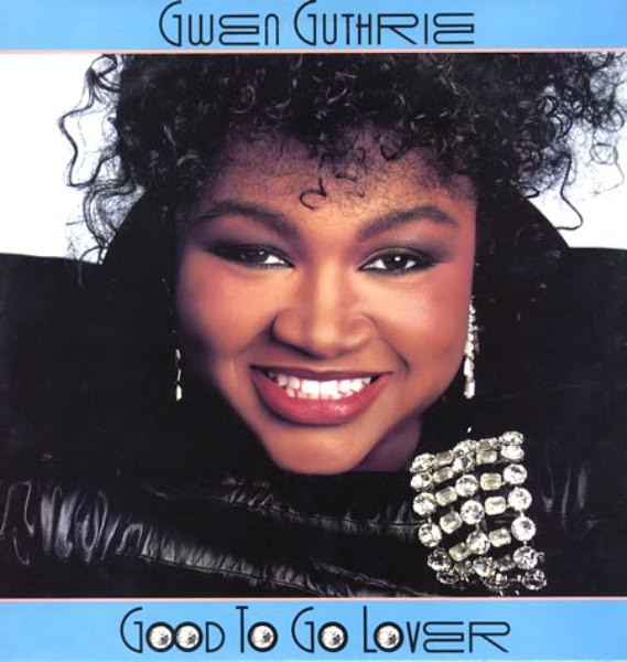 Gwen Guthrie – Good To Go Lover LP