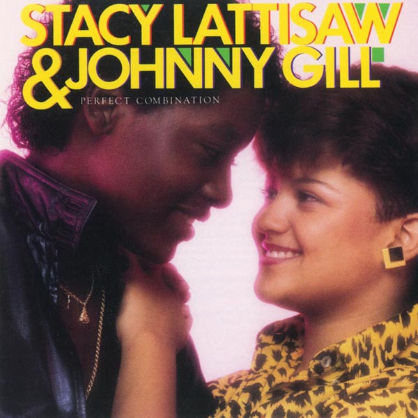 Stacy Lattisaw & Johnny Gill – Perfect Combination LP