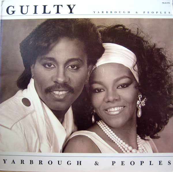 Yarbrough & Peoples – Guilty LP