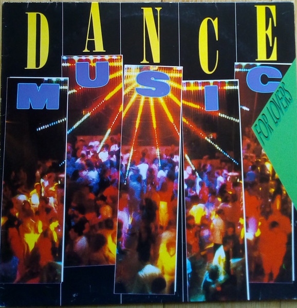 Dance Music For Lovers – Dance Music For Lovers LP