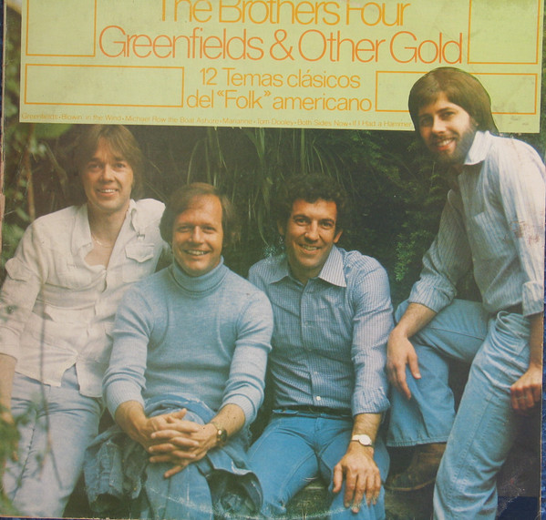 The Brothers Four – Greenfields & Other Gold LP