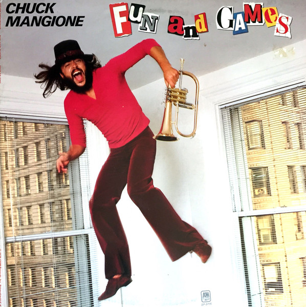 Chuck Mangione – Fun And Games lp