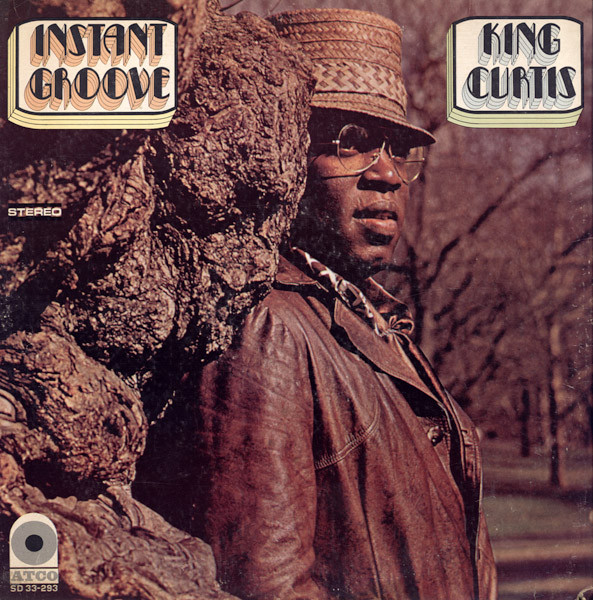 King Curtis – Instant Groove LP