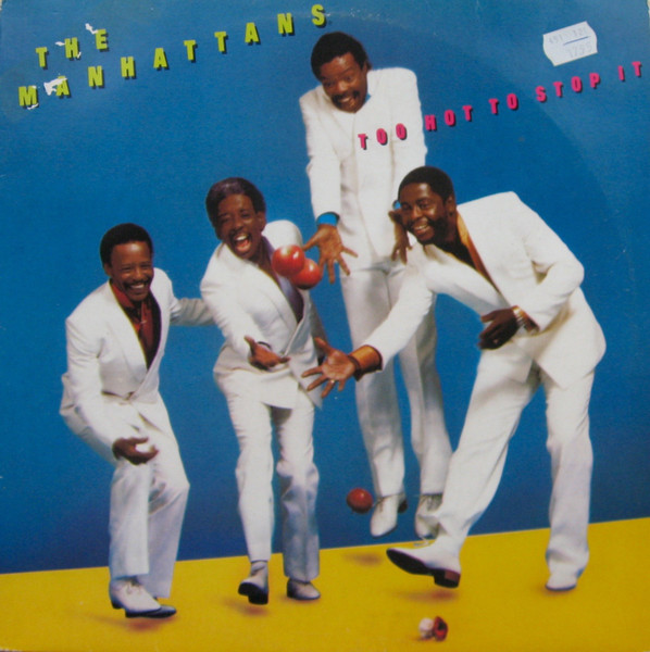 Manhattans – Too Hot To Stop It LP