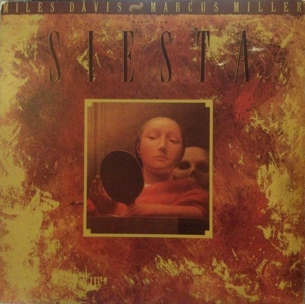 Miles Davis / Marcus Miller – Music From Siesta LP