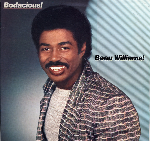 Beau Williams! – Bodacious! LP