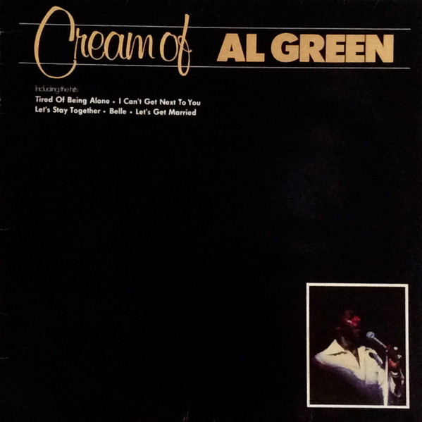 Al Green – Cream Of Al Green lp