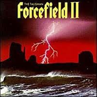 Forcefield II – The Talisman LP