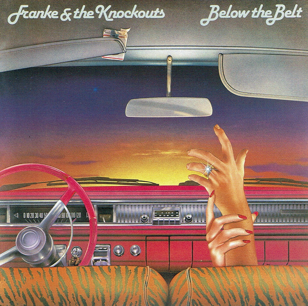 Franke & The Knockouts – Below The Belt LP