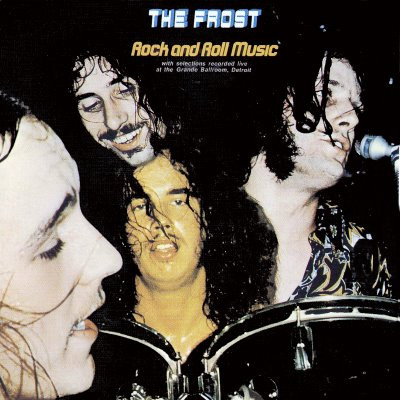 The Frost – Rock And Roll Music LP