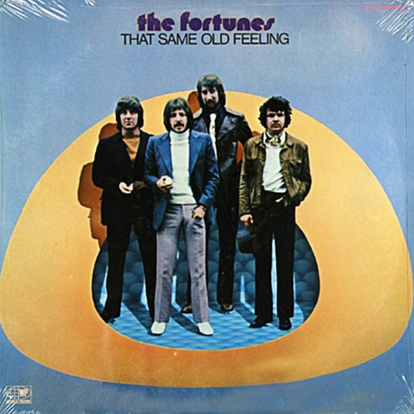 The Fortunes – That Same Old Feeling LP