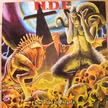 N.D.E. (2) – Dos Palos En Golgota ORIGINAL LP 33 RPM
