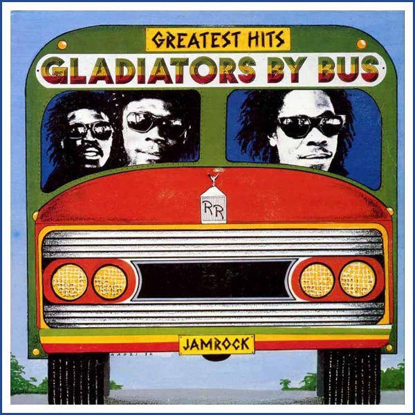 Gladiators – Greatest Hits - Gladiators By Bus ORIGINAL LP 33 RPM