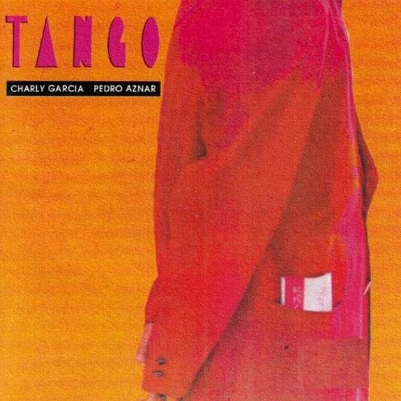 Charly Garcia - Pedro Aznar – Tango ORIGINAL LP 33 RPM