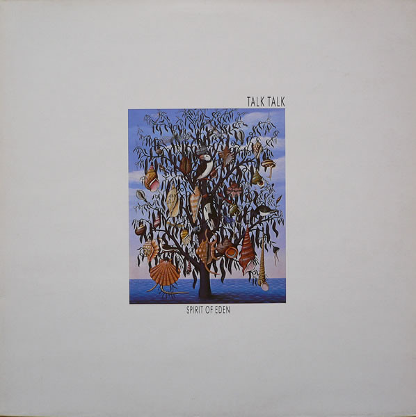 Talk Talk – Spirit Of Eden ORIGINAL LP 33 RPM