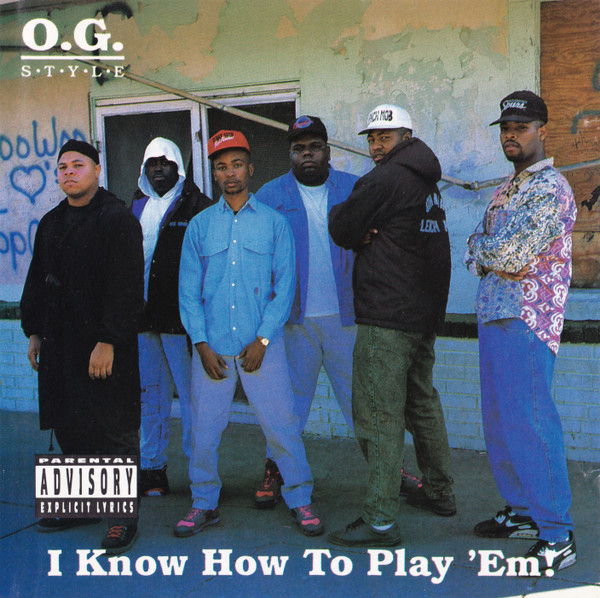 O.G. Style  – I Know How To Play 'Em! ORIGINAL LP 33 RPM