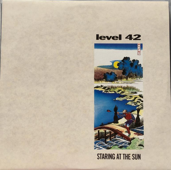 Level 42 – Staring At The Sun LP