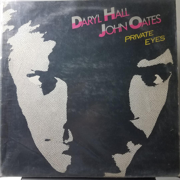 Daryl Hall & John Oates – Private Eyes LP