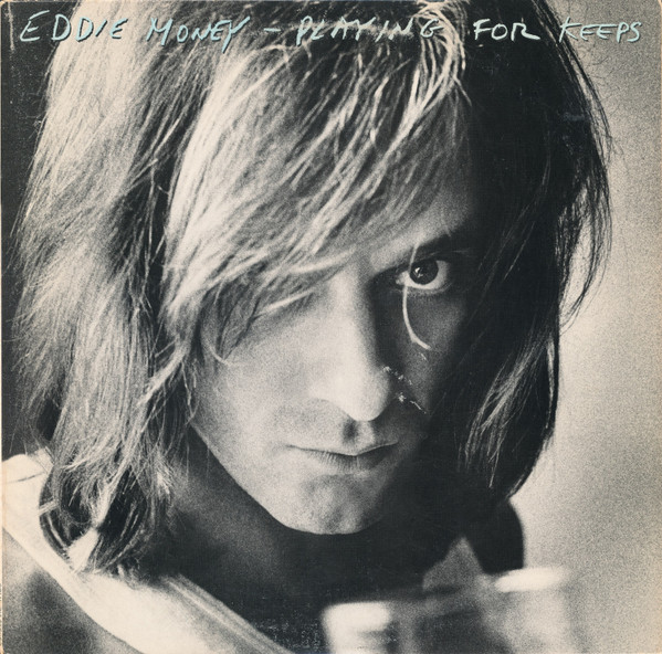 Eddie Money – Playing For Keeps LP