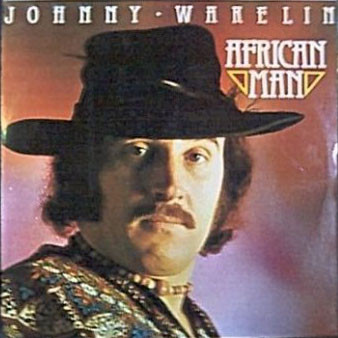 Johnny Wakelin – African Man LP