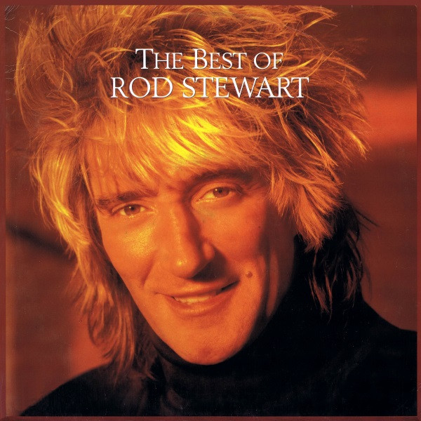 Rod Stewart – The Best Of Rod Stewart LP