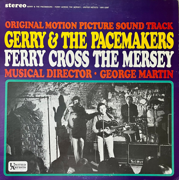 Gerry & The Pacemakers – Ferry Cross The Mersey (Original Soundtrack) LP