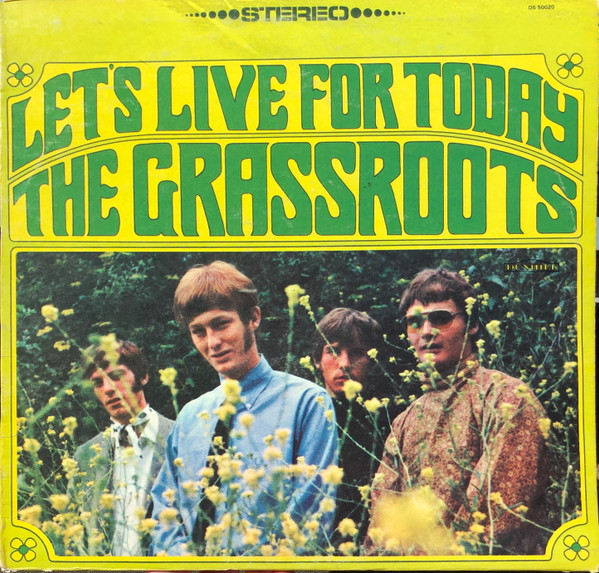 The Grass Roots – Let's Live For Today LP