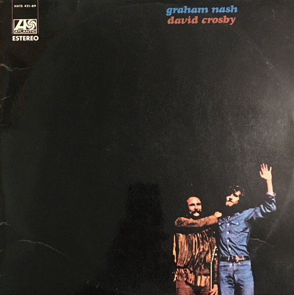 Graham Nash / David Crosby – Graham Nash / David Crosby LP